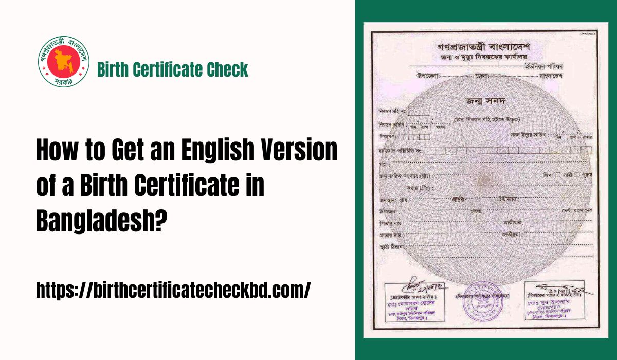 How to Get an English Version of a Birth Certificate in Bangladesh?