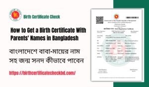 How to Get a Birth Certificate With Parents' Names in Bangladesh